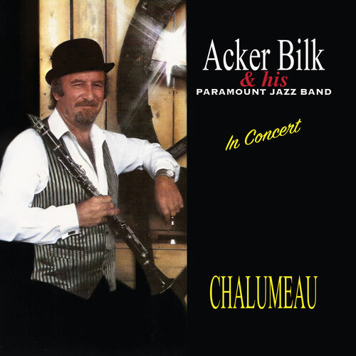 Acker Bilk & His Paramount Jazz Band: Chalumeau - COMPACT DISCS
