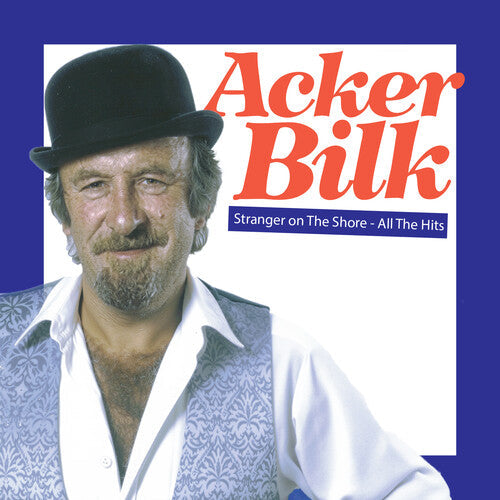 Acker Bilk: Stranger On The Shore - All The Hits - COMPACT DISCS