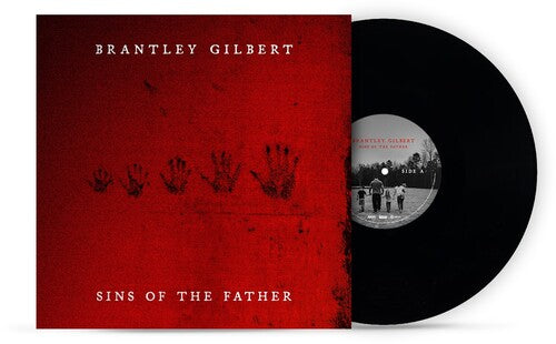 Brantley Gilbert: Sins Of The Father - VINYL LP