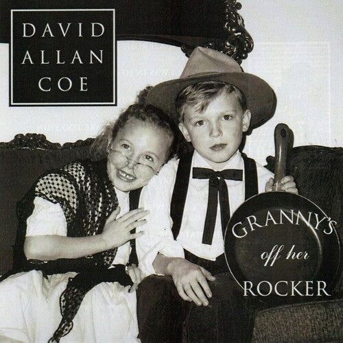 David Allan Coe: Granny's Off Her Rocker - COMPACT DISCS