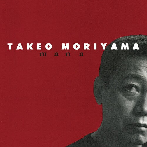 Takeo Moriyama: Mana - VINYL LP