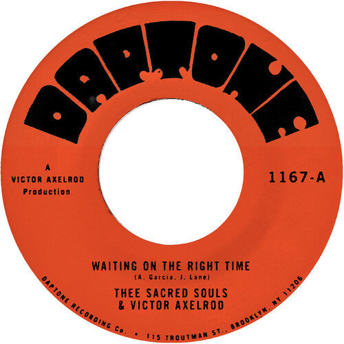 Thee Sacred Souls: Waiting on the Right Time B/W Waiting #2 - 7-INCH SINGLE