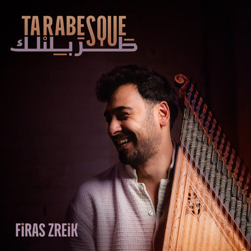 Firas Zreik: Tarabesque - VINYL LP