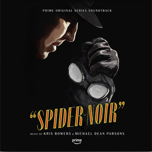 Bowers, Kris / Parsons, Michael Dean: Spider-noir (Prime Original Series Soundtrack) - VINYL LP