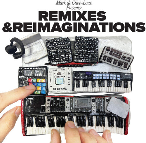 Mark de Clive-Lowe: Mark De Clive-Lowe Presents Remixes & Reimaginations - VINYL LP