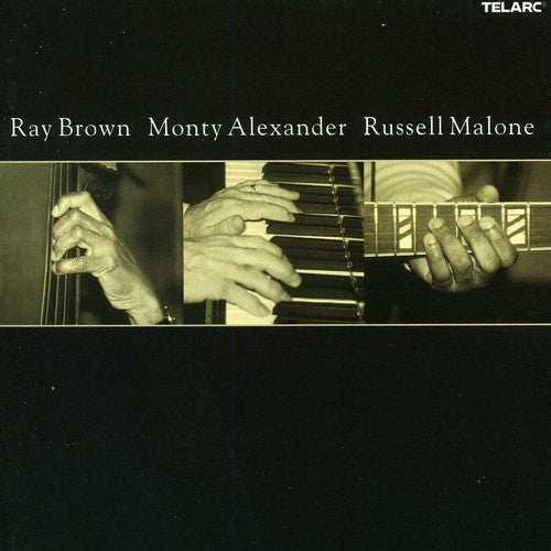 Ray Brown: Ray Brown, Monty Alexander, Russell Malone - COMPACT DISCS