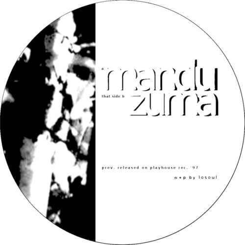 Losoul: Mandu/Zuma - 12-INCH SINGLE