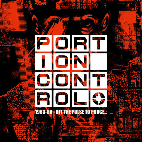 Portion Control: 1983-86: Hit The Pulse To Purge... - COMPACT DISCS