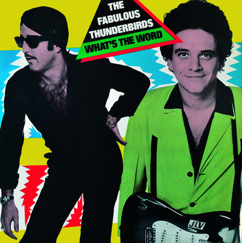 The Fabulous Thunderbirds: What's The Word? - VINYL LP