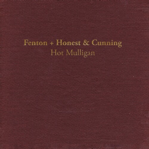 Hot Mulligan: Fenton + Honest & Cunning - VINYL LP