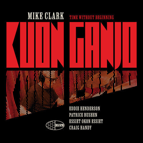 Mike Clark: Kuon Ganjo - COMPACT DISCS