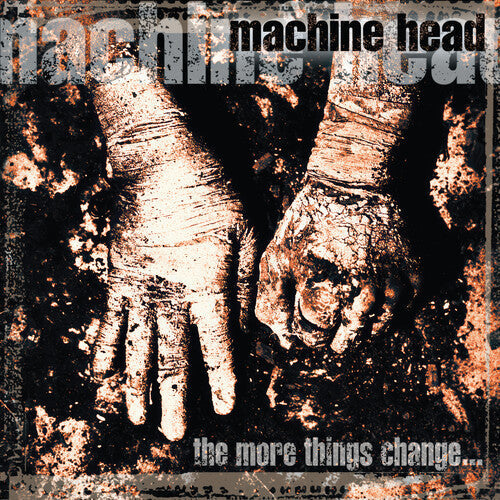 Machine Head: The More Things Change - VINYL LP