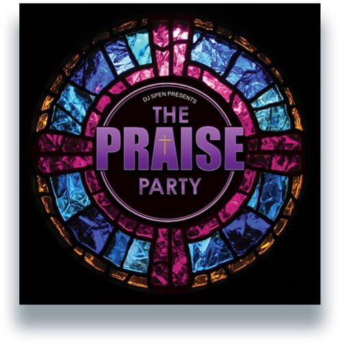 DJ Spen: The Praise Party - VINYL LP