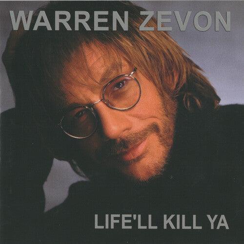 Warren Zevon: Life'll Kill Ya - VINYL LP