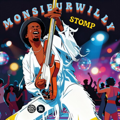 Monsieur Willy: Stomp - 7-INCH SINGLE