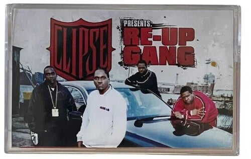 Re-Up Gang: Clipse Presents: Re-Up Gang - CASSETTES