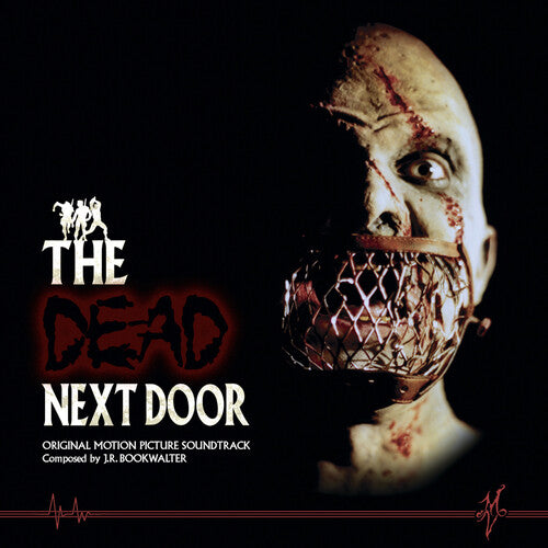 J.R. Bookwalter: The Dead Next Door (Original Soundtrack) - VINYL LP
