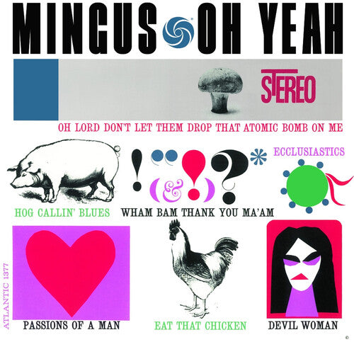 Charlie Mingus: Oh Yeah - VINYL LP