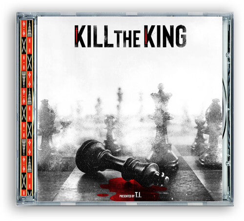 T.I.: KILL THE KING - COMPACT DISCS