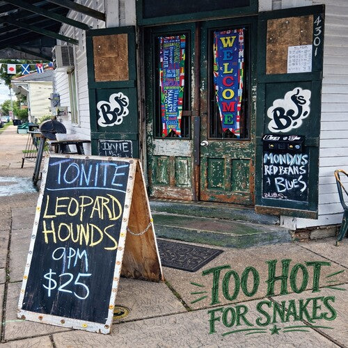 Leopard Hounds: Too Hot for Snakes - COMPACT DISCS