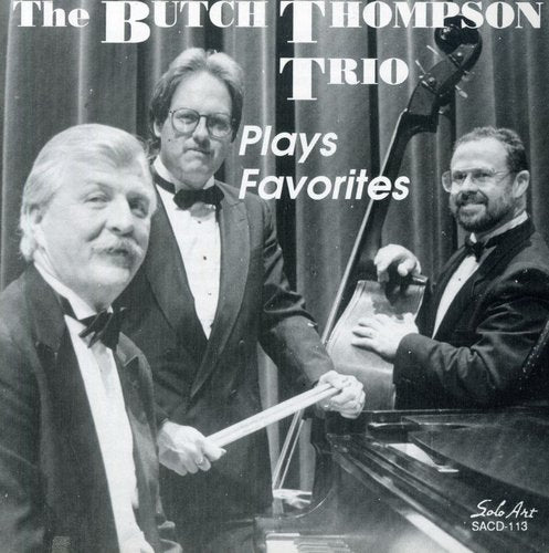 Butch Thompson: Plays Favorites - COMPACT DISCS