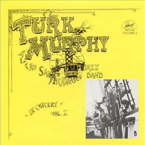 Turk Murphy: Volume 2 - COMPACT DISCS