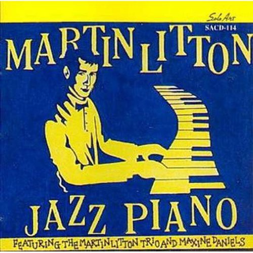 Martin Litton: Jazz Piano - COMPACT DISCS