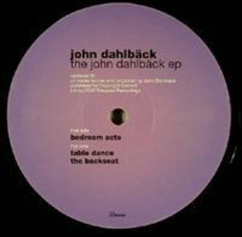 John Dahlbäck: The John Dahlback EP - 12-INCH SINGLE