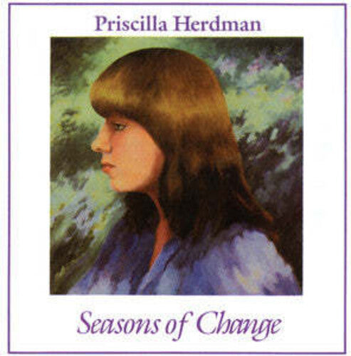 Priscilla Herdman: Seasons of Change - COMPACT DISCS