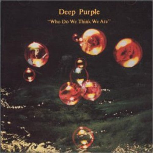 Deep Purple: Who Do We Think We Are - COMPACT DISCS