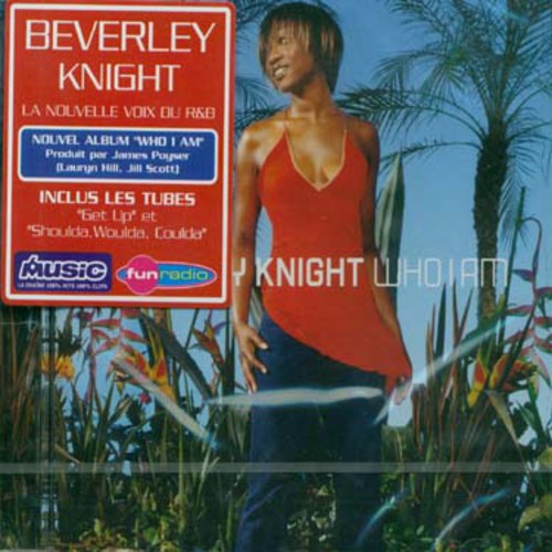 Beverley Knight: Who I Am - COMPACT DISCS