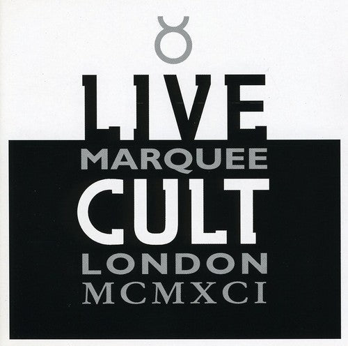 The Cult: The Cult - Live Marquee London  MCMXCI - COMPACT DISCS