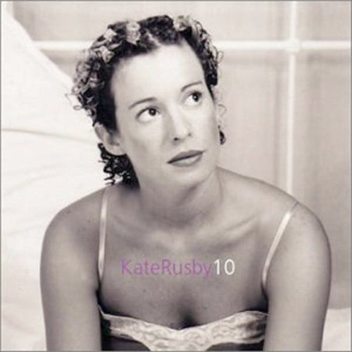 Kate Rusby: Ten - COMPACT DISCS