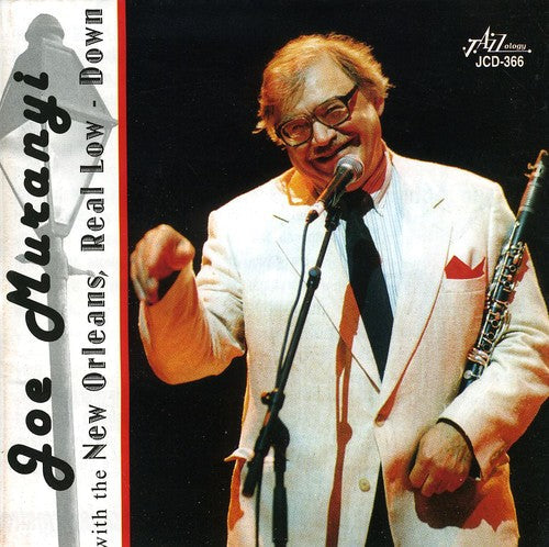 Joe Muranyi: Joe Muranyi With The New Orleans Real Low-Down - COMPACT DISCS