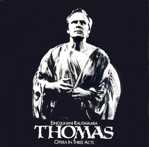 Rautavaara / Hynninen / Tapola: Thomas - COMPACT DISCS