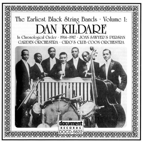 Dan Kildare: Vol. 1-1914-17-Earliest Black - COMPACT DISCS
