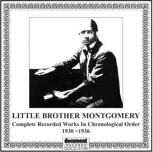 Little Brother Montgomery: 1930-36 - COMPACT DISCS