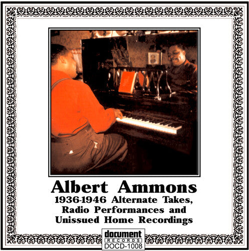 Albert Ammons: Albert Ammons 1936-1946 - COMPACT DISCS