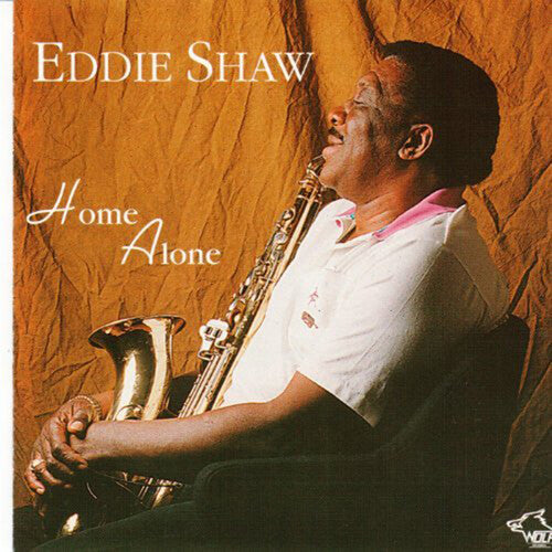 Eddie Shaw: Home Alone - COMPACT DISCS