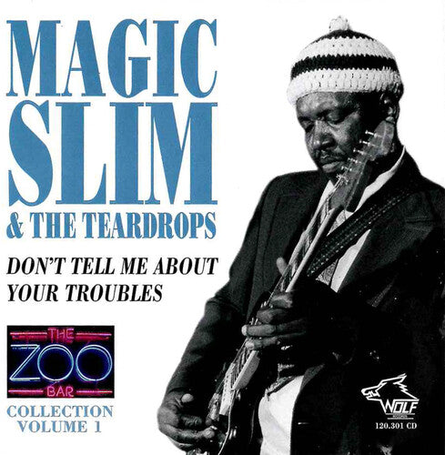 Magic Slim & Teardrops: Zoo Bar Collection, Vol. 1 - COMPACT DISCS
