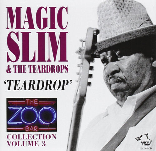Magic Slim & Teardrops: Zoo Bar Collection, Vol. 3 - COMPACT DISCS