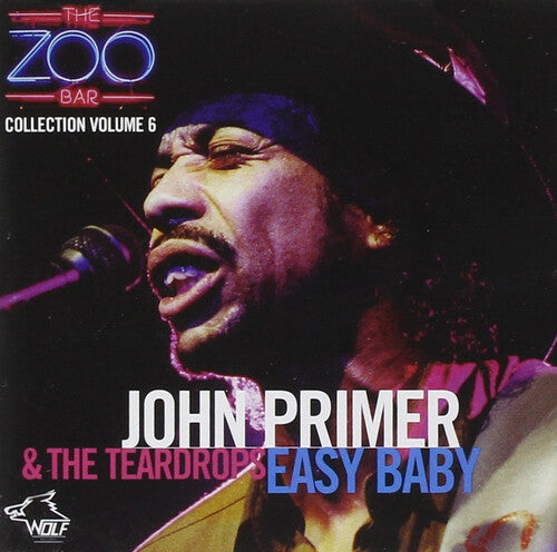 Primer, John / Teardrops: Easy Baby: Zoo Bar Collection, Vol. 6 - COMPACT DISCS