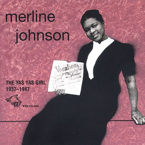 Merline Johnson: Yas Yas Girl 1937-1941 - COMPACT DISCS