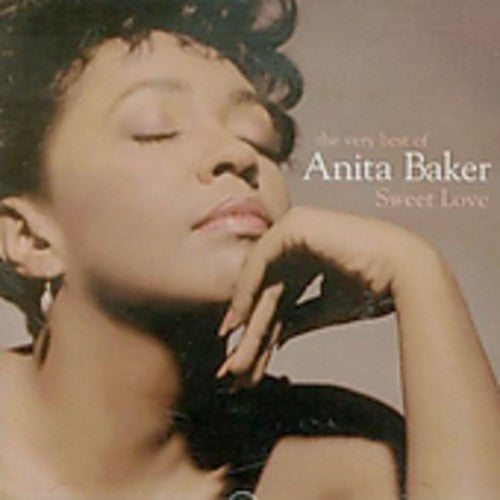 Anita Baker: Sweet Love: Very Best of Anita Baker - COMPACT DISCS