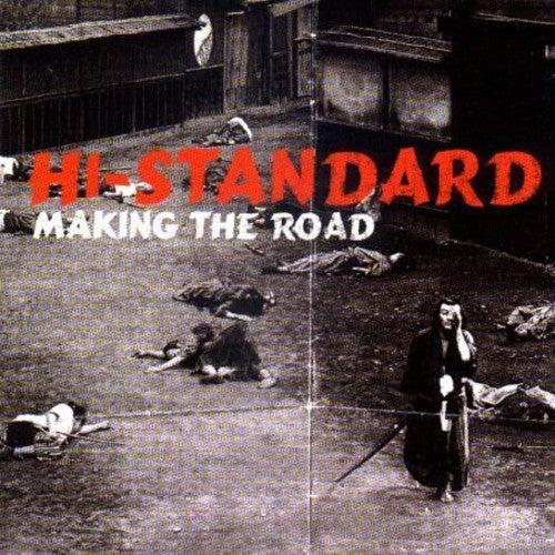 Hi-Standard: Making the Road - VINYL LP