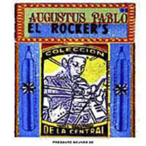 Augustus Pablo: El Rockers - COMPACT DISCS