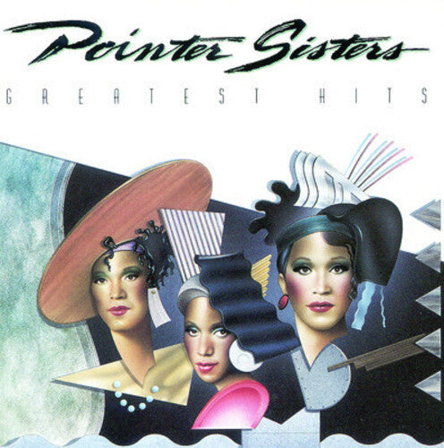 The Pointer Sisters: Greatest Hits - COMPACT DISCS