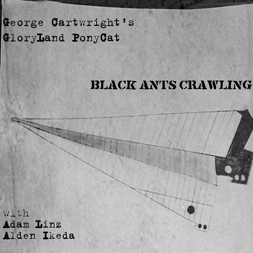 Gloryland Ponycat: Black Ants Crawling - COMPACT DISCS