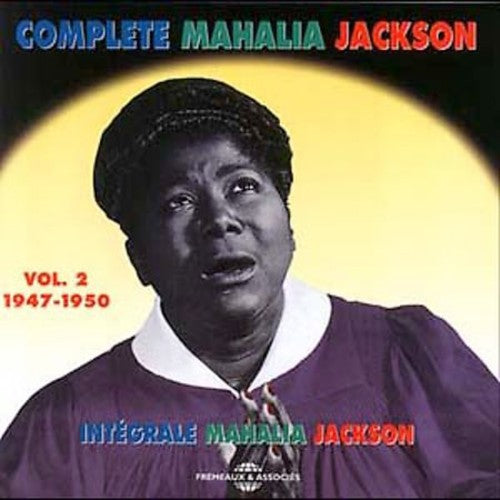 Mahalia Jackson: Vol. 1-Intergrale 1947-1950 - COMPACT DISCS