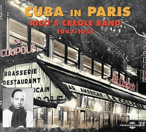 Rico's Creole Band: Cuba in Paris 1947-51 - COMPACT DISCS